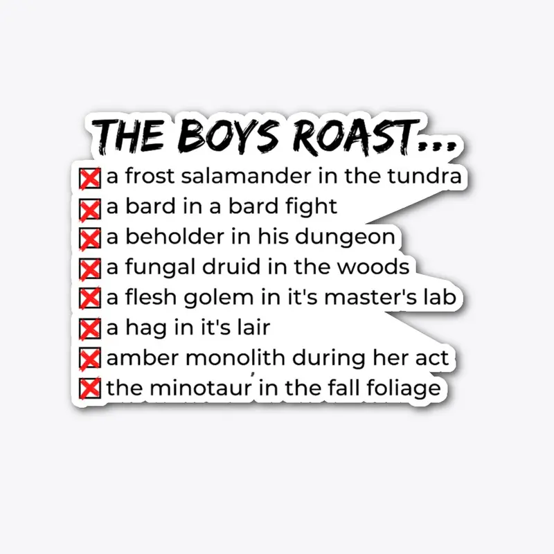 F2T The Boys Roast